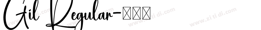 Gil Regular字体转换 Gil Regular字体转换